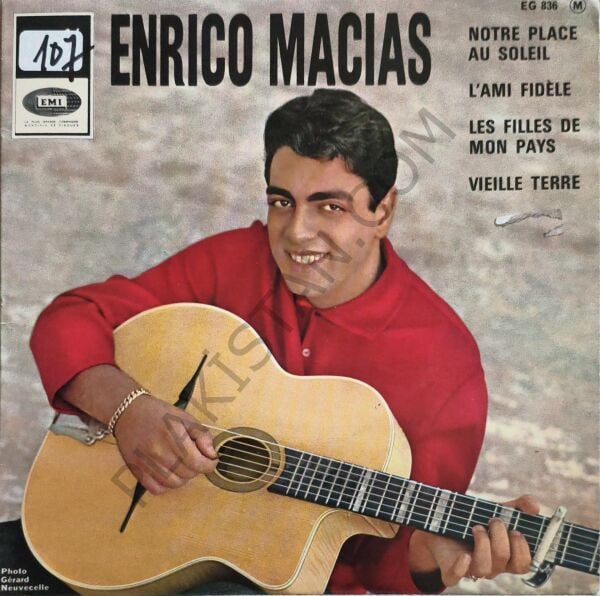 ENRICO MACIAS -NOTRE PLACE AU SOLEIL/L'AMI FIDELE 4 ŞARKI EP PLAK