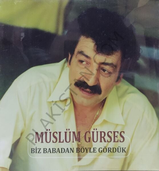 Müslüm Gürses - Biz Babadan Böyle LP PLAK