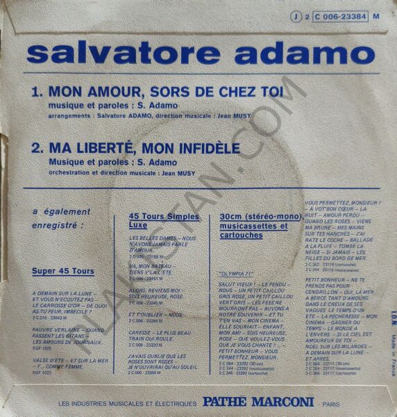 Adamo – Mon Amour, Sors De Chez Toi / Ma Liberté, Mon Infidèle 45 LİK PLAK