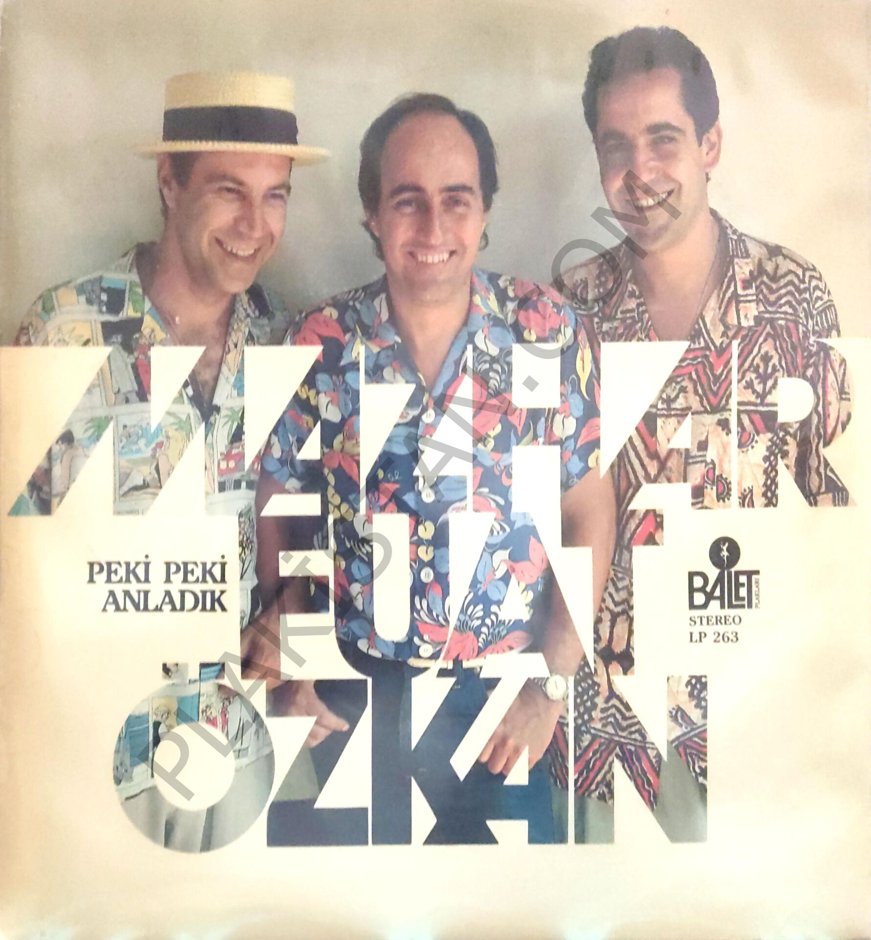Mazhar - Fuat - Özkan Peki Peki Anladık LP