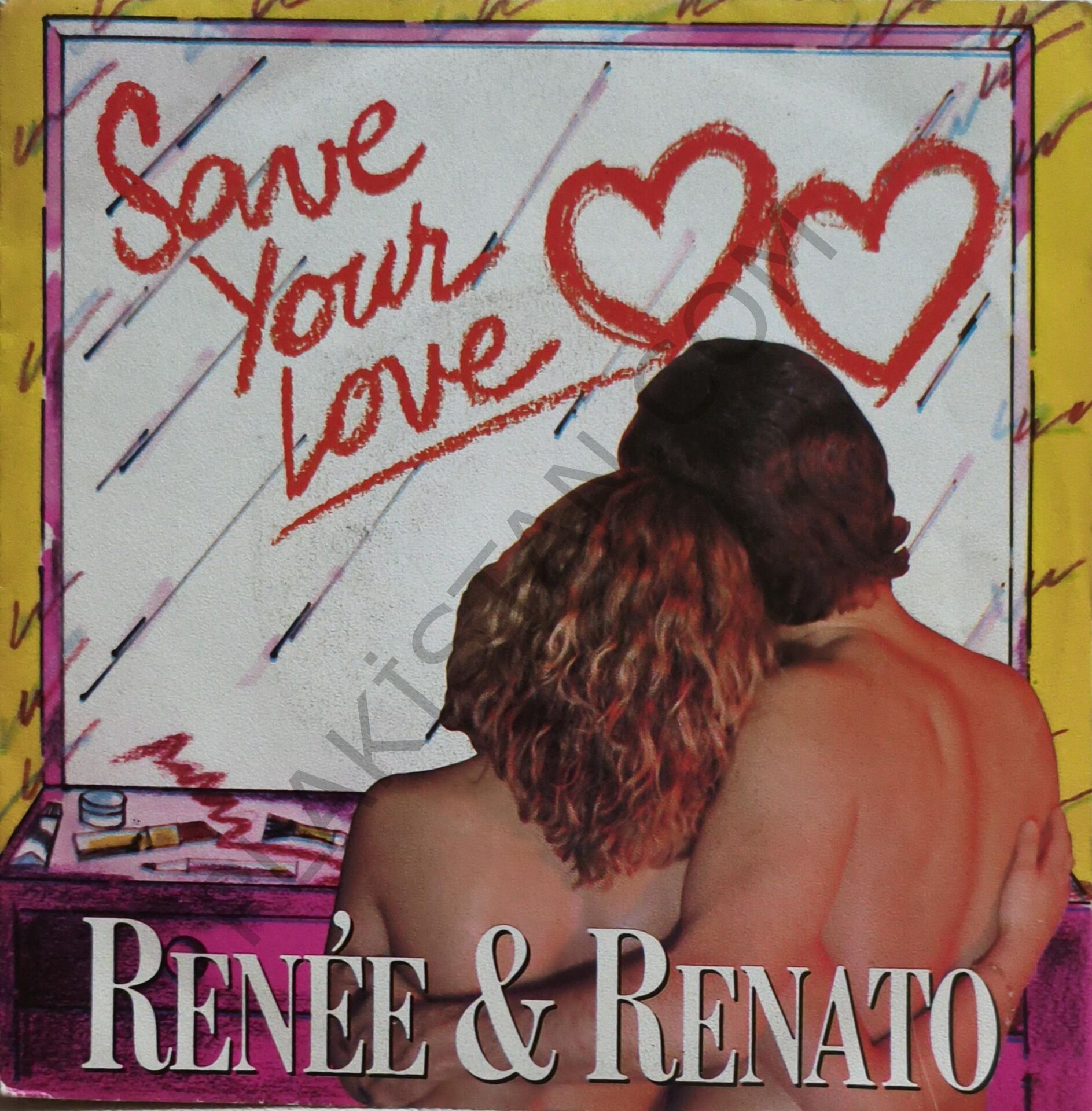 Renée & Renato – Save Your Love 45 LİK PLAK