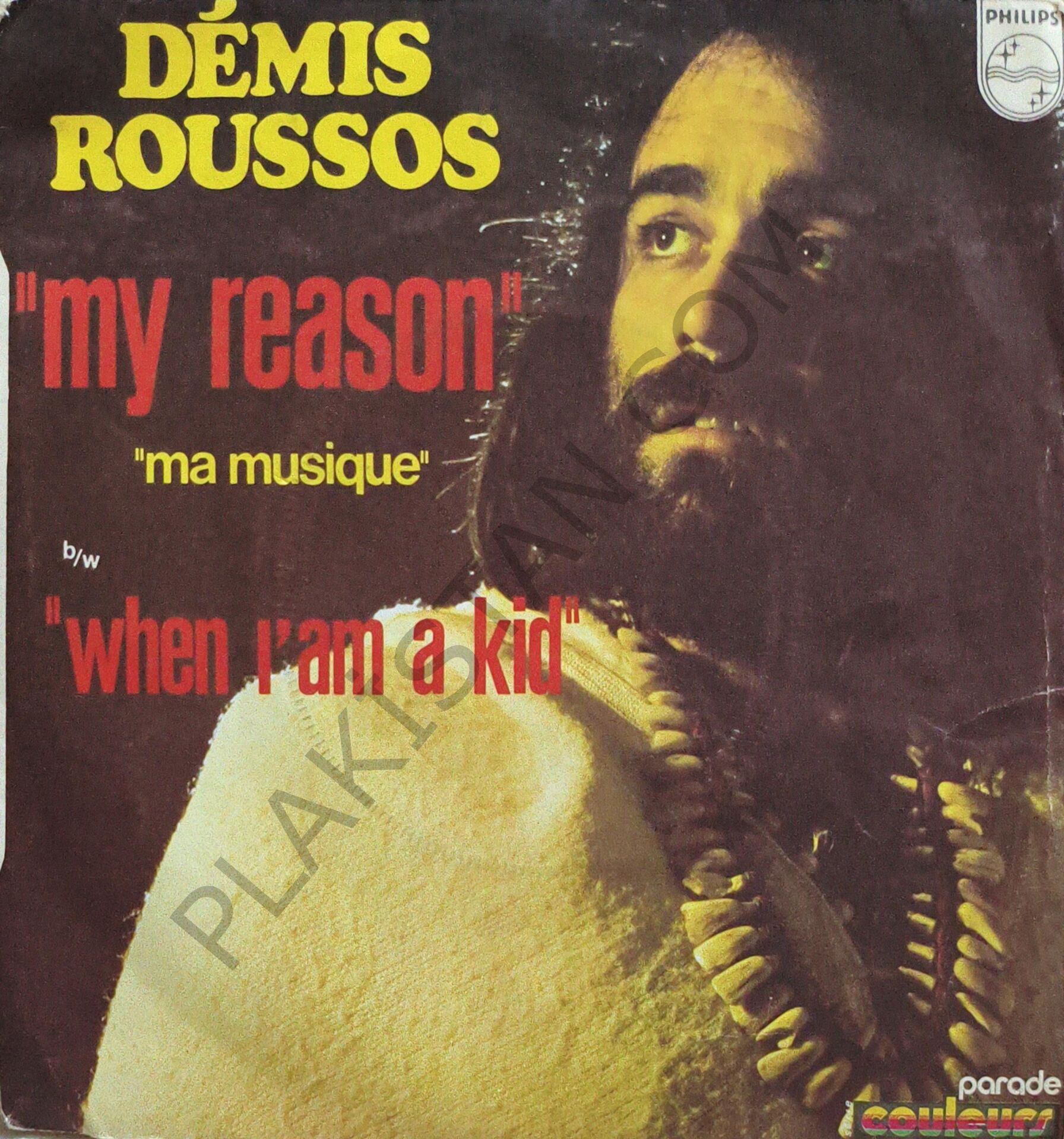 Démis Roussos* – My Reason 45 LİK PLAK