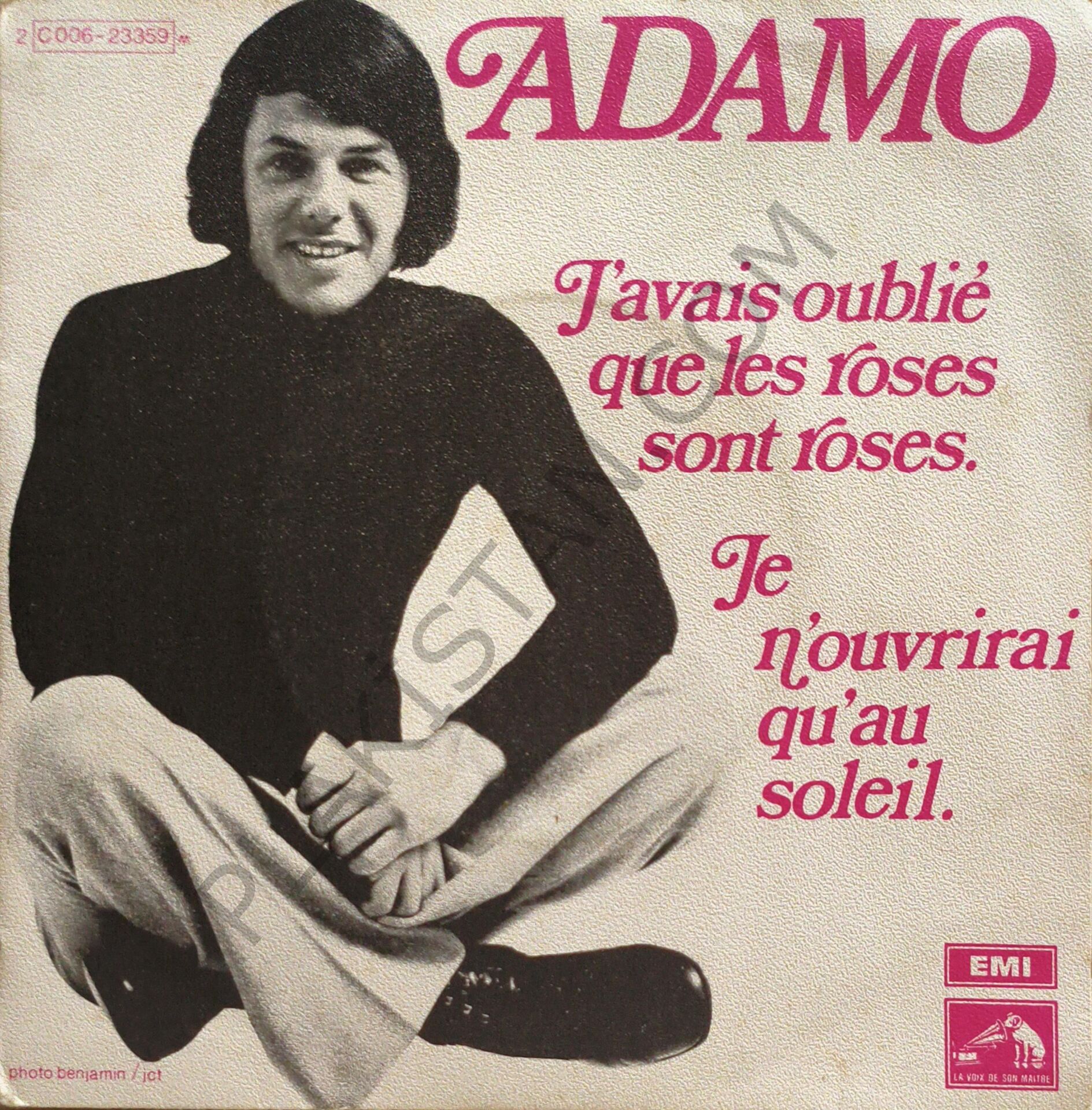 Adamo – J'avais Oublié Que Les Roses Sont Roses / Je N'ouvrirai Qu'au Soleil 45 LİK  PLAK