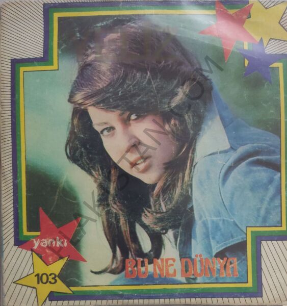 Yeliz- Bu ne dünya 45 lik