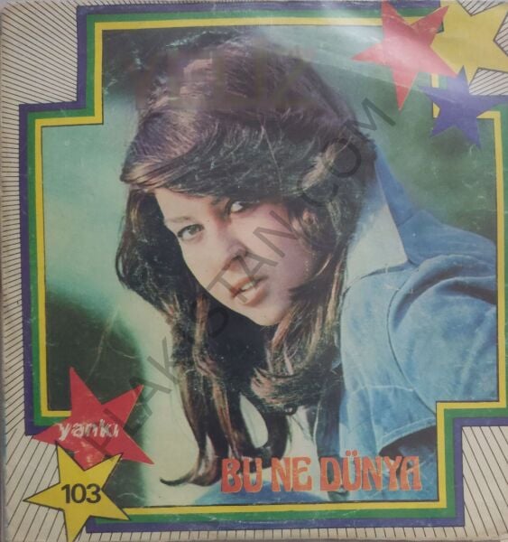 Yeliz- Bu ne dünya 45 lik