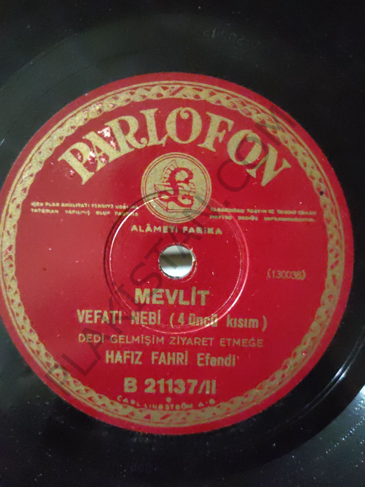 Hafız Fahri Efendi- Mevlit 1-2-3-4 kısım - 78 devir taş plak