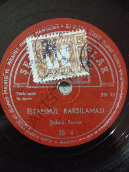 Şükrü Tunar - İstanbul Karşılaması - 78 devir taş plak