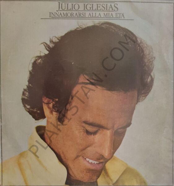 Julio Iglesias – Innamorarsi Alla Mia Età LP PLAK