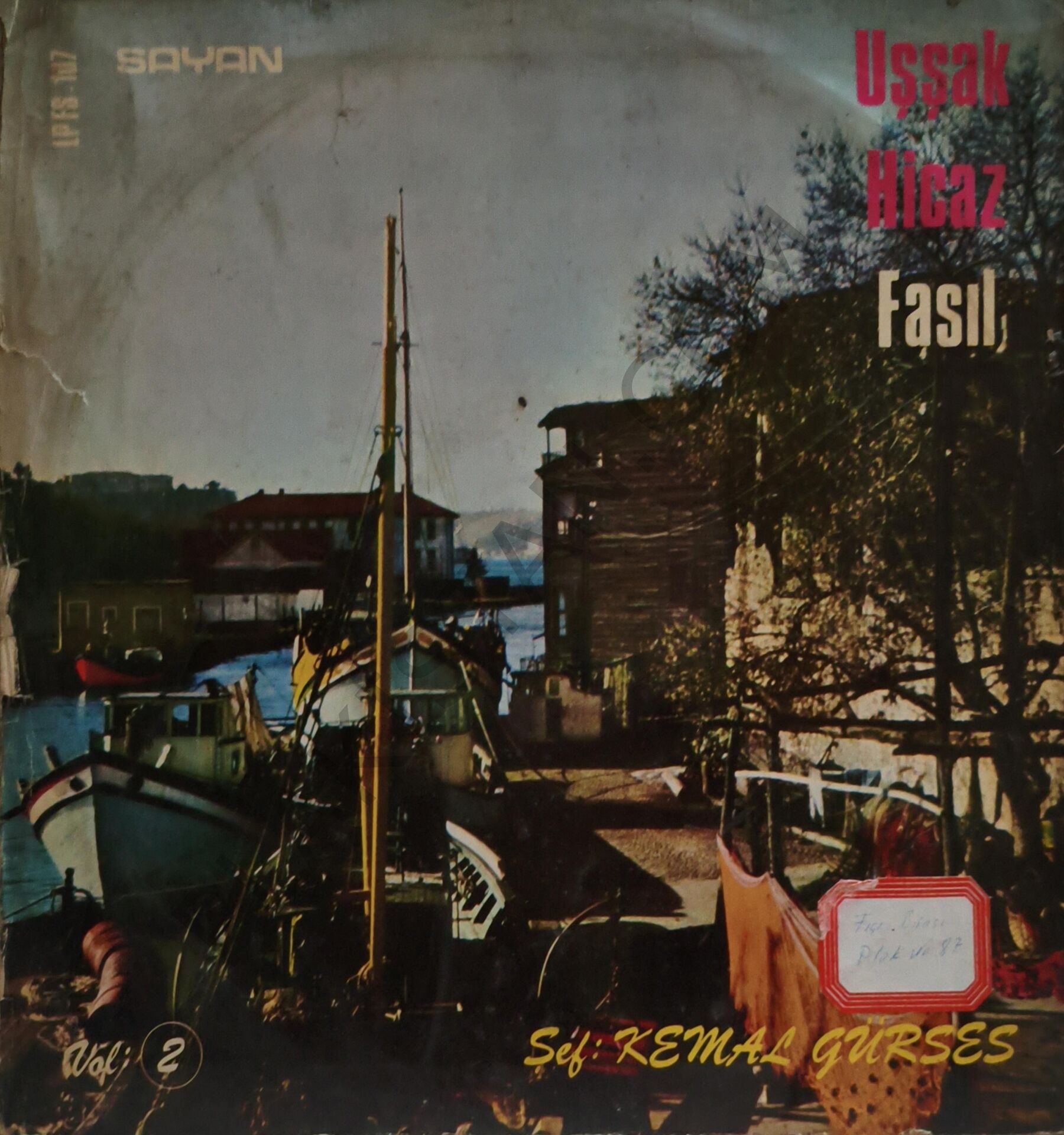 Kemâl Gürses &  Uşşak Hicaz Fasıl LP PLAK