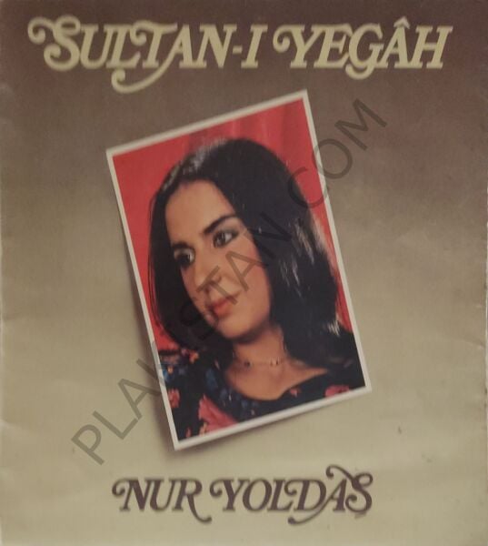 Nur yoldaş & Sultan-ı Yegah LP PLAK