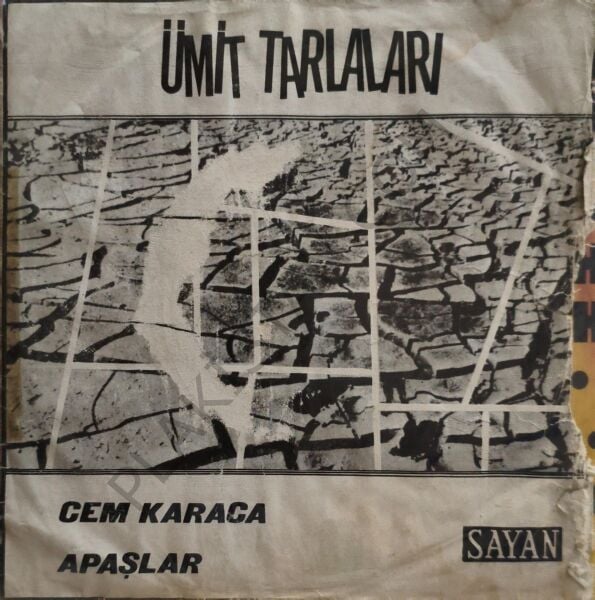 Cem Karaca, Apaşlar &  Ümit Tarlaları 45 LİK PLAK