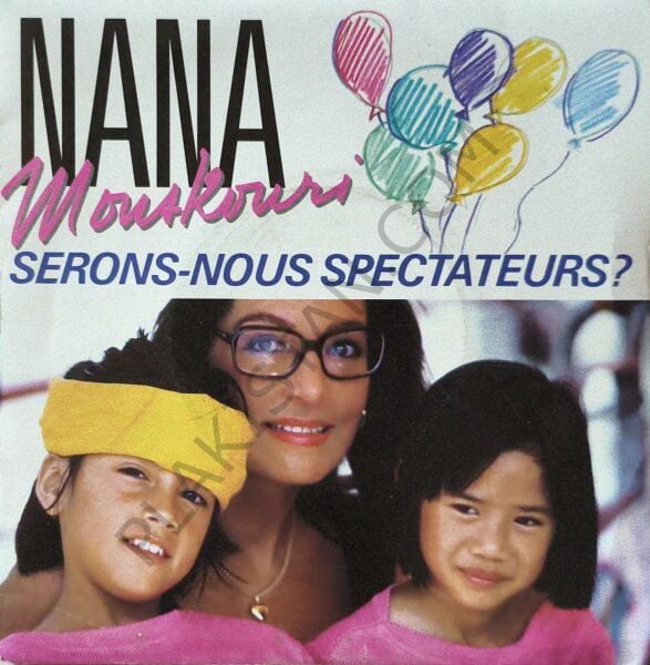Nana Mouskouri – Serons-nous Spectateurs? 45 LİK PLAK