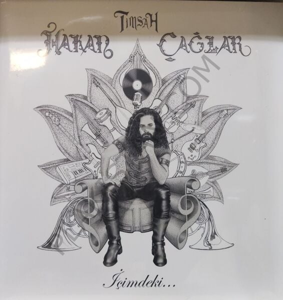 Timsah Hakan Çağlar* – İçimdeki LP