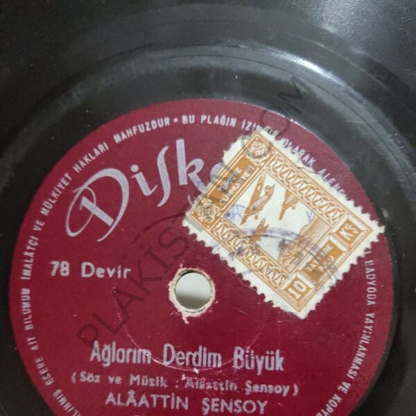 Alaattin Şensoy- Ağlarım Derdim Büyük- 78 devir taş plak