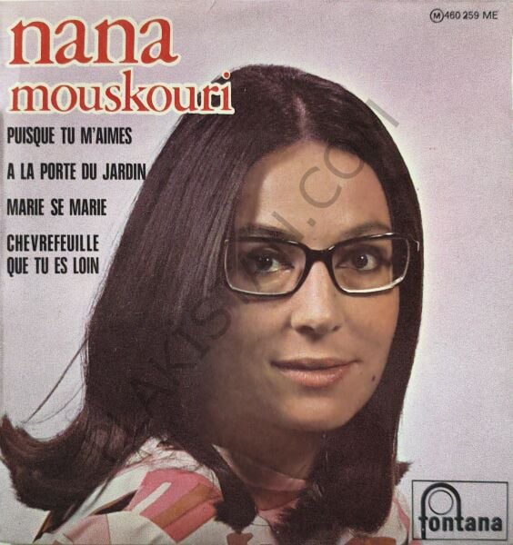 Nana Mouskouri ‎-Puisque Tu M'aimes- 7'' EP 45 France, Fontana