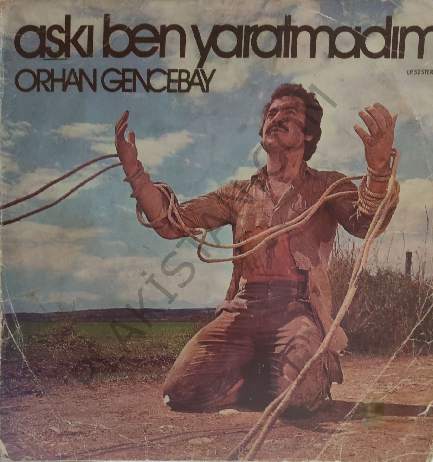 Orhan Gencebay - Aşkı Ben Yaratmadım LP PLAK