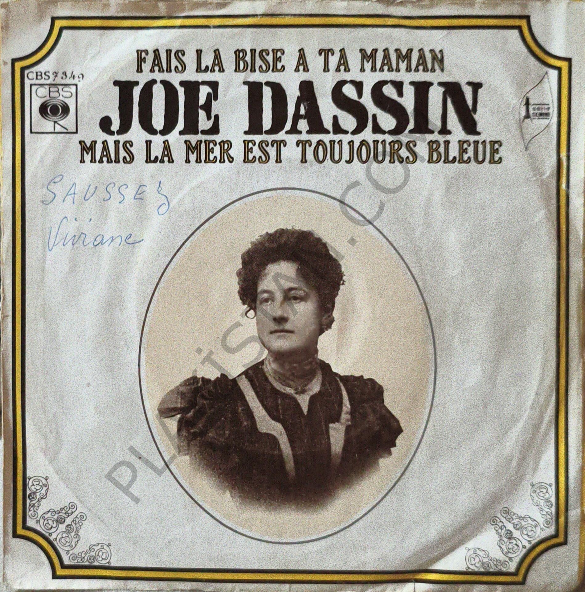 Joe Dassin - fais la bise à ta maman/mais la mer est toujours bleue  1971  45 LİK PLAK