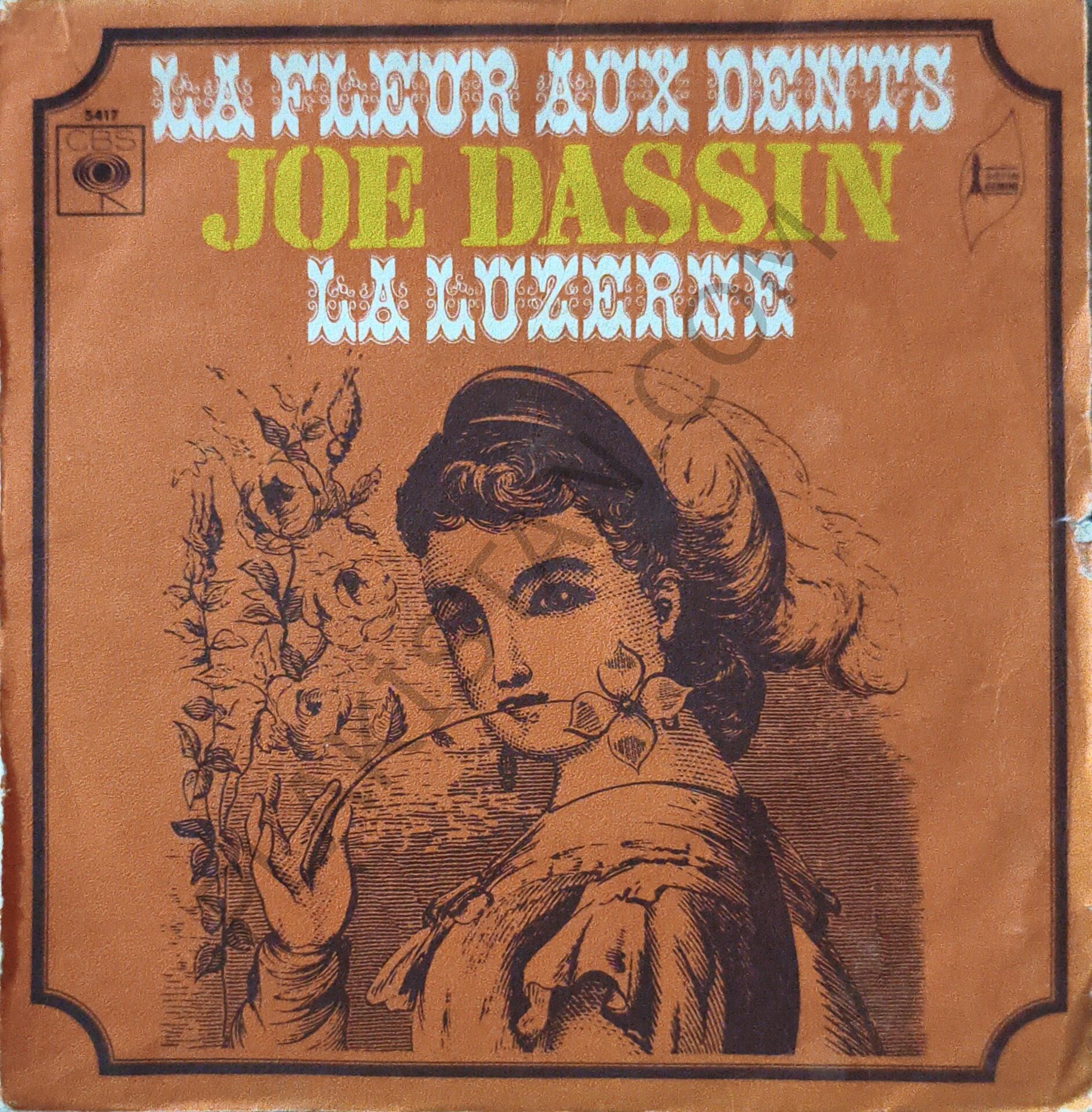 Joe Dassin – La Fleur Aux Dents / La Luzerne 45 LİK PLAK