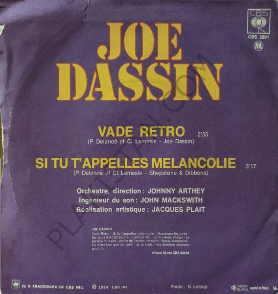 Joe Dassin – Vade Retro / Si Tu T'appelles Mélancolie 45 LİK PLAK