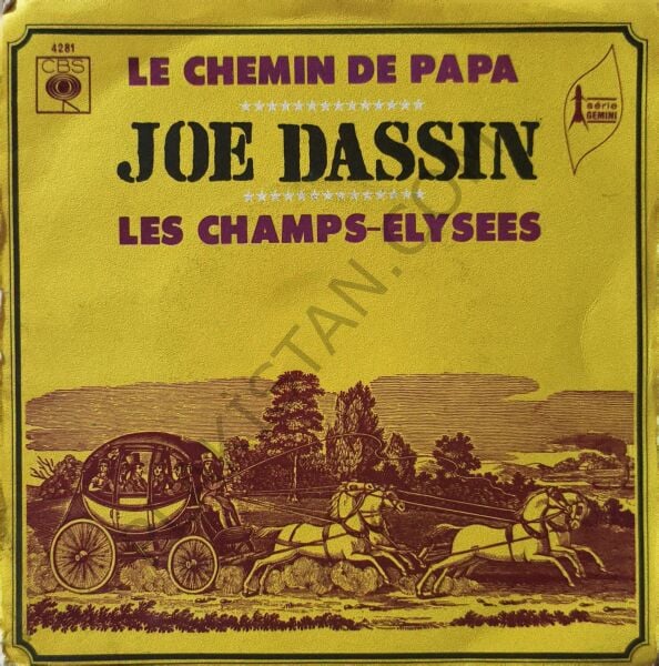 Joe Dassin – Le Chemin De Papa / Les Champs-Élysées 45 LİK PLAK