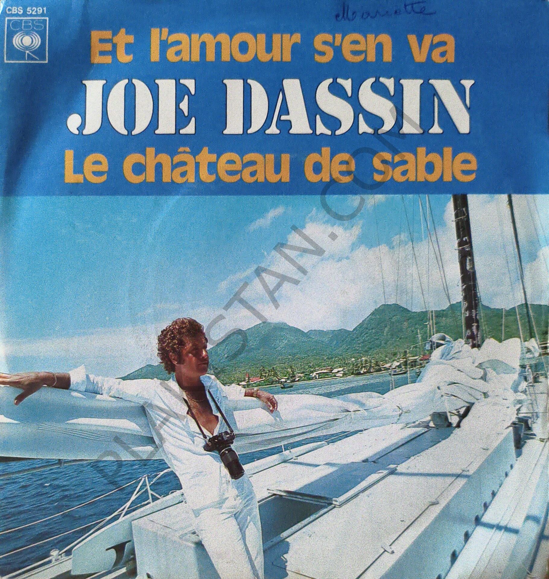 Joe Dassin – Et L'amour S'en Va / Le Château De Sable 45 LİK PLAK