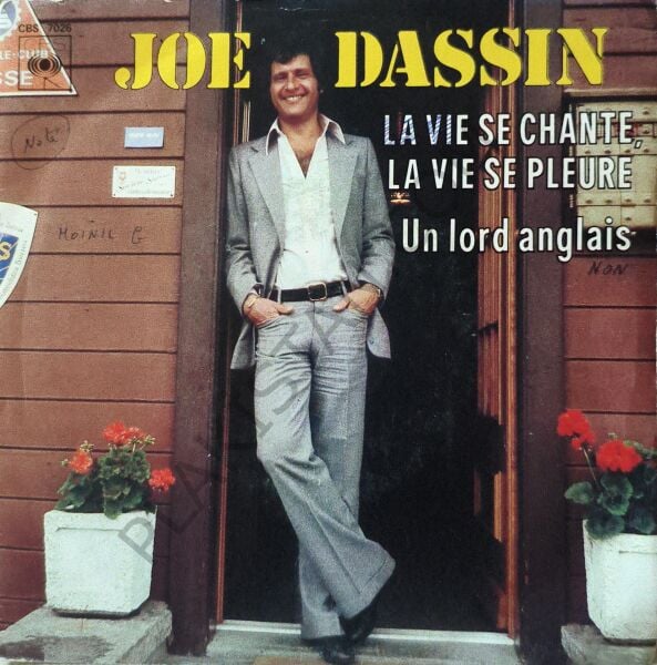 Joe Dassin – La Vie Se Chante, La Vie Se Pleure / Un Lord Anglais 45 LİK PLAK