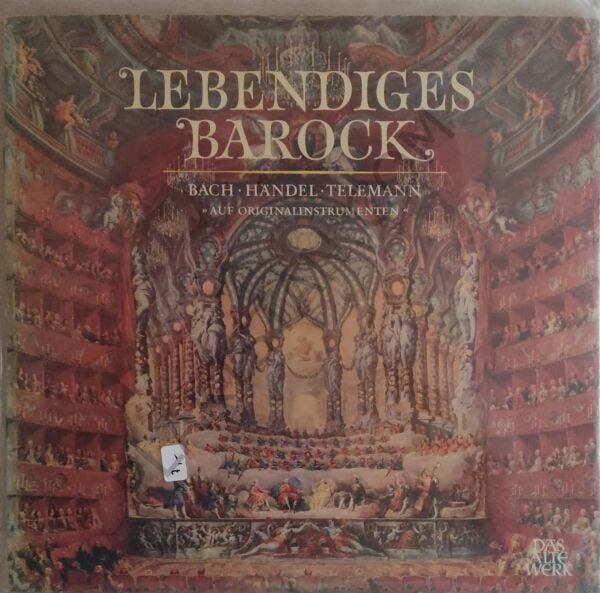 Bach · Händel · Telemann - Lebendiges Barock ''Auf Originalinstrumenten'' / LP PLAK