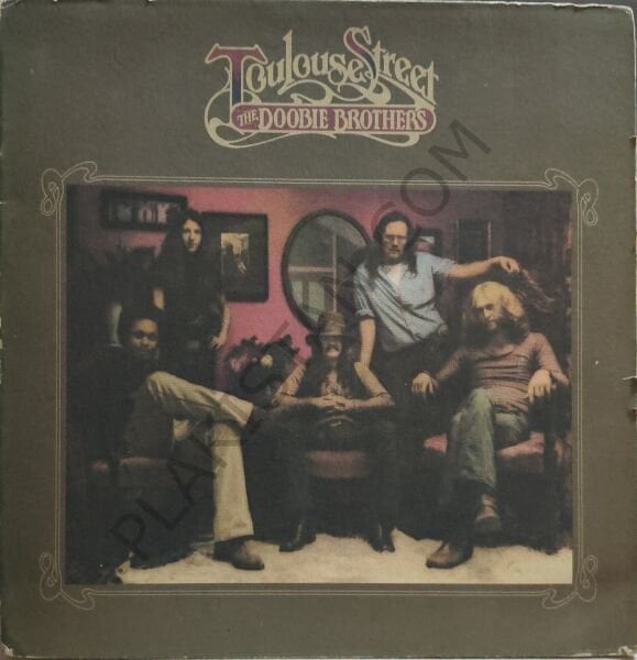 The Doobie Brothers – Toulouse Street LP PLAK