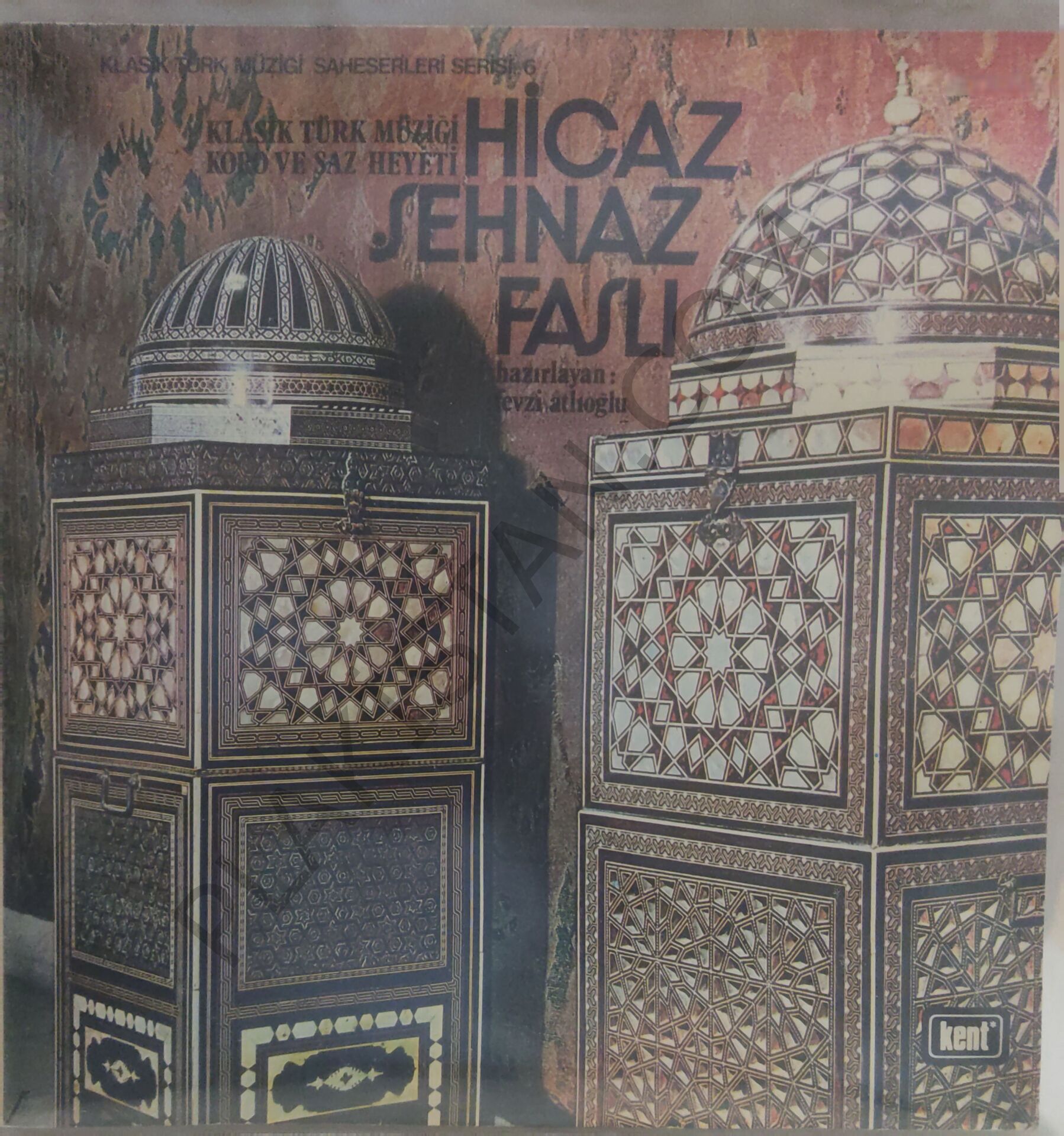 Klasik Türk Müziği Koro Ve Saz Heyeti Hicaz Şehnaz Faslı LP PLAK