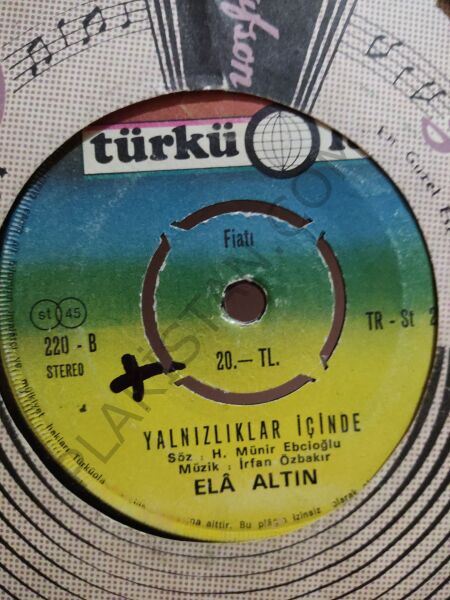 Ela Altın - Dert bir değil bin oldu - 45 lik PLAK