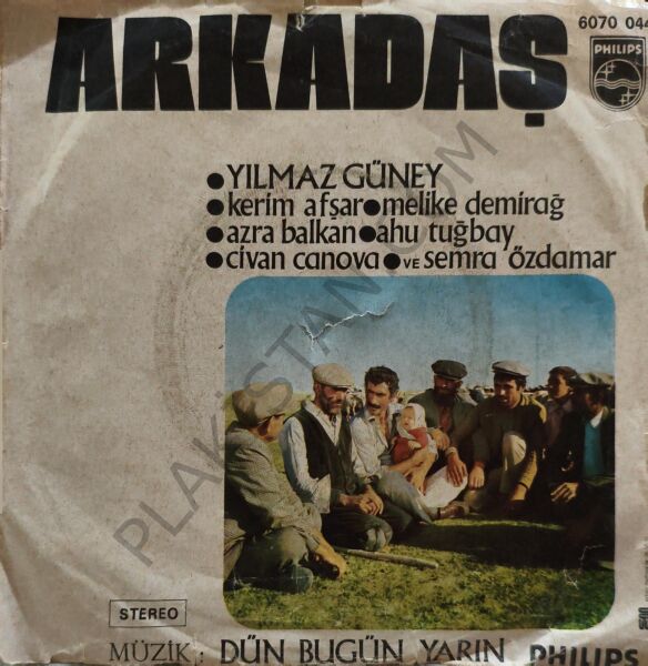 Yılmaz Güney'in Arkadaş Filminden Melike Demirağ Arkadaş 45 LİK PLAK