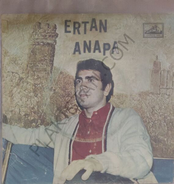 Ertan Anapa Sokağından Geçtim 45lik