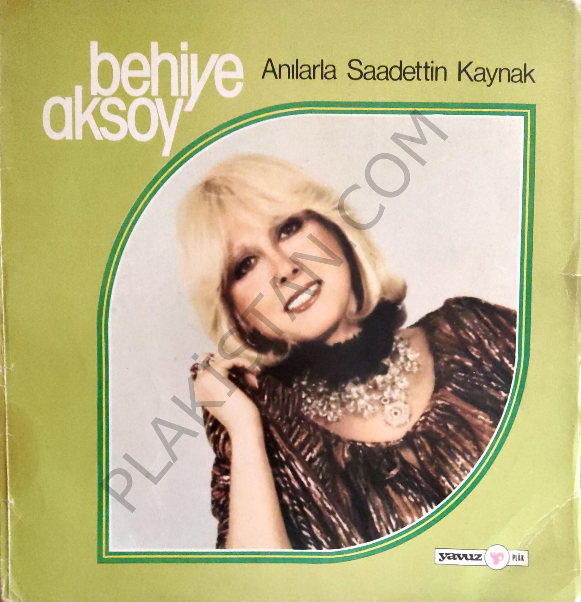 Behiye Aksoy - Anılarla Saadettin Kaynak LP PLAK