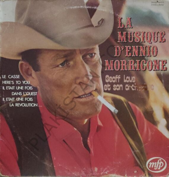 Geoff Love Et Son Orchestre* – La Musique D'Ennio Morricone LP PLAK