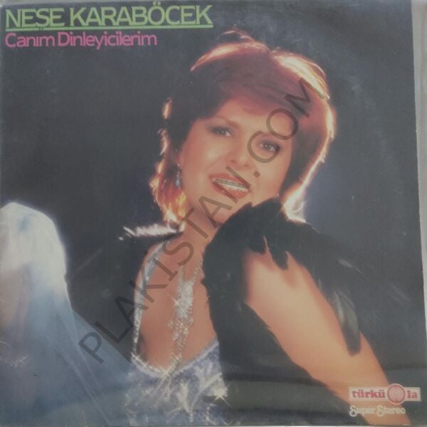 Neşe Karaböcek - Canım Dinleyicilerim Alman Baskı LP PLAK