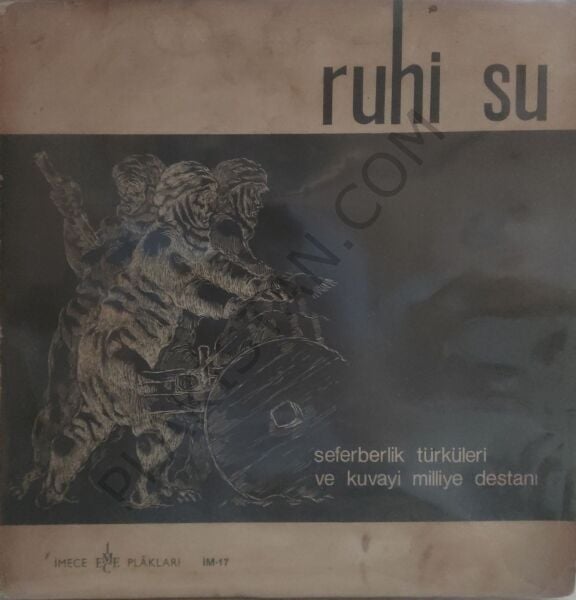 Ruhi Su Seferberlik Türküleri ve Kuvayi Milliye Destanı LP PLAK