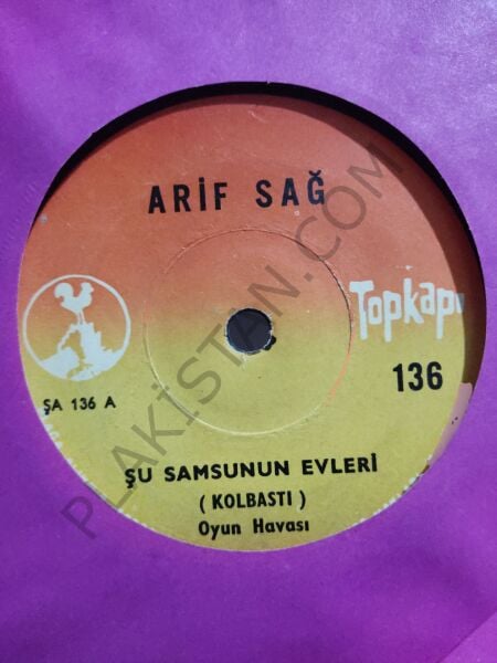 Arif Sağ - Şu Samsun'un evleri 45lik PLAK