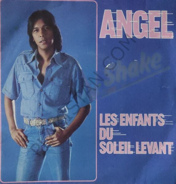 Shake : ''Angel'' - ''Les enfants du soleil levant (Forse)''  Yabancı 45 lik